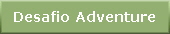 Desafio Adventure